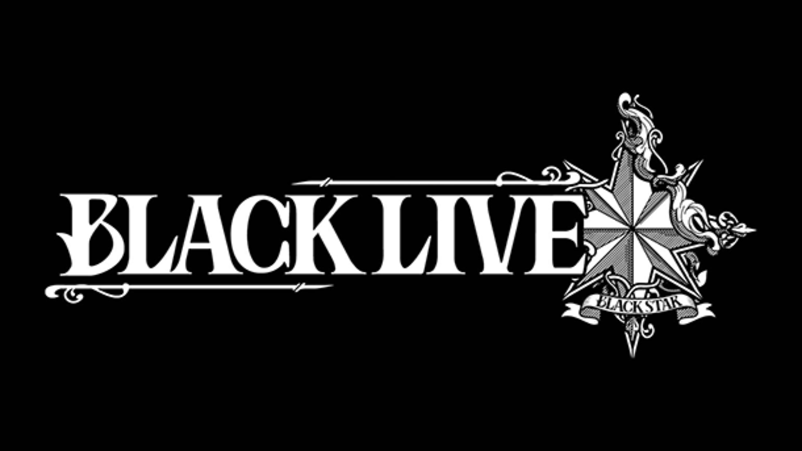 BLACKSTAR -Theater Starless- 1st LIVE「BLACK LIVE」