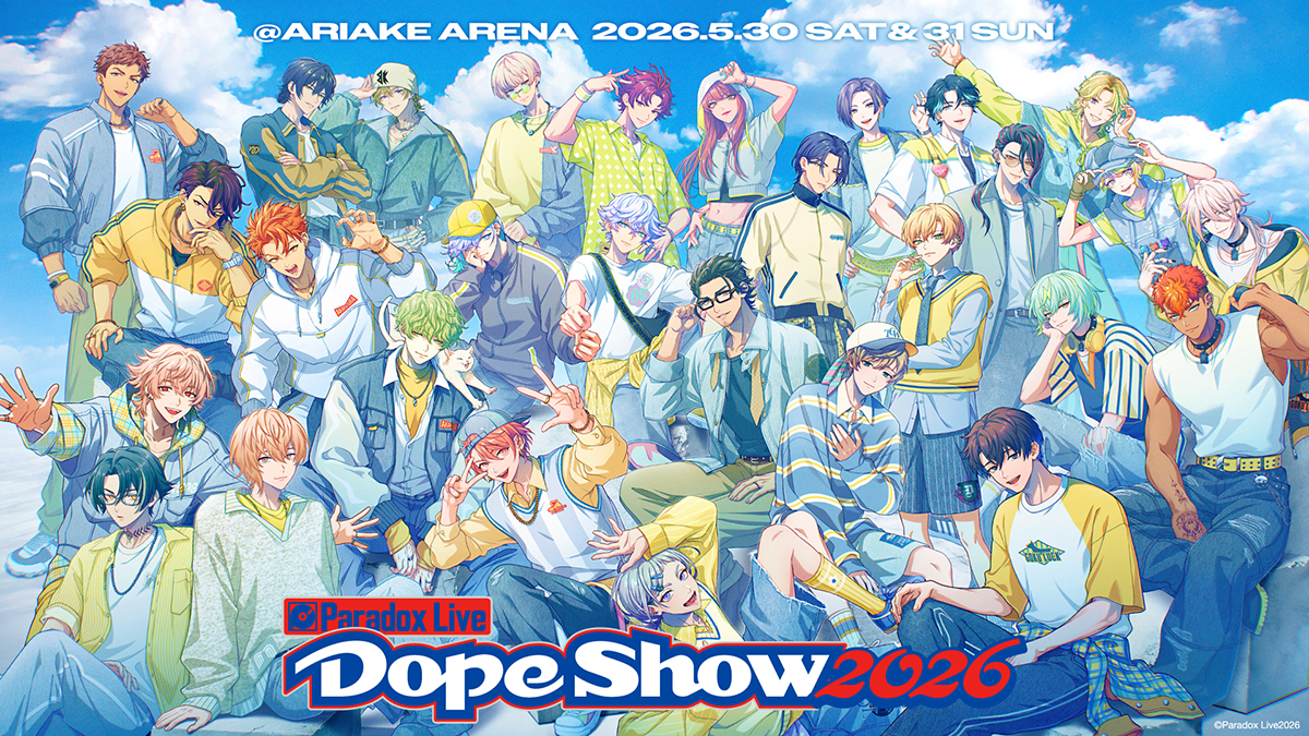 Paradox Live Dope Show 2026 DAY1